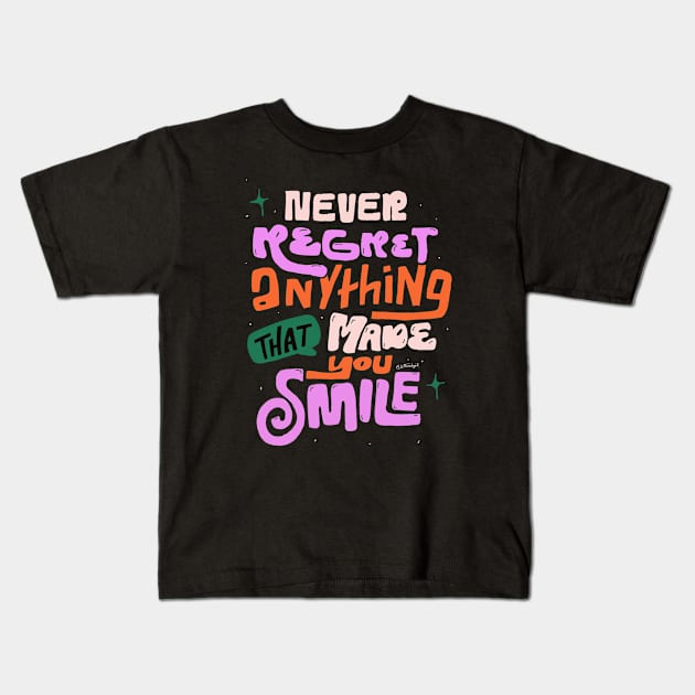 Never Regret (no background) Kids T-Shirt by Letters_by_Sid